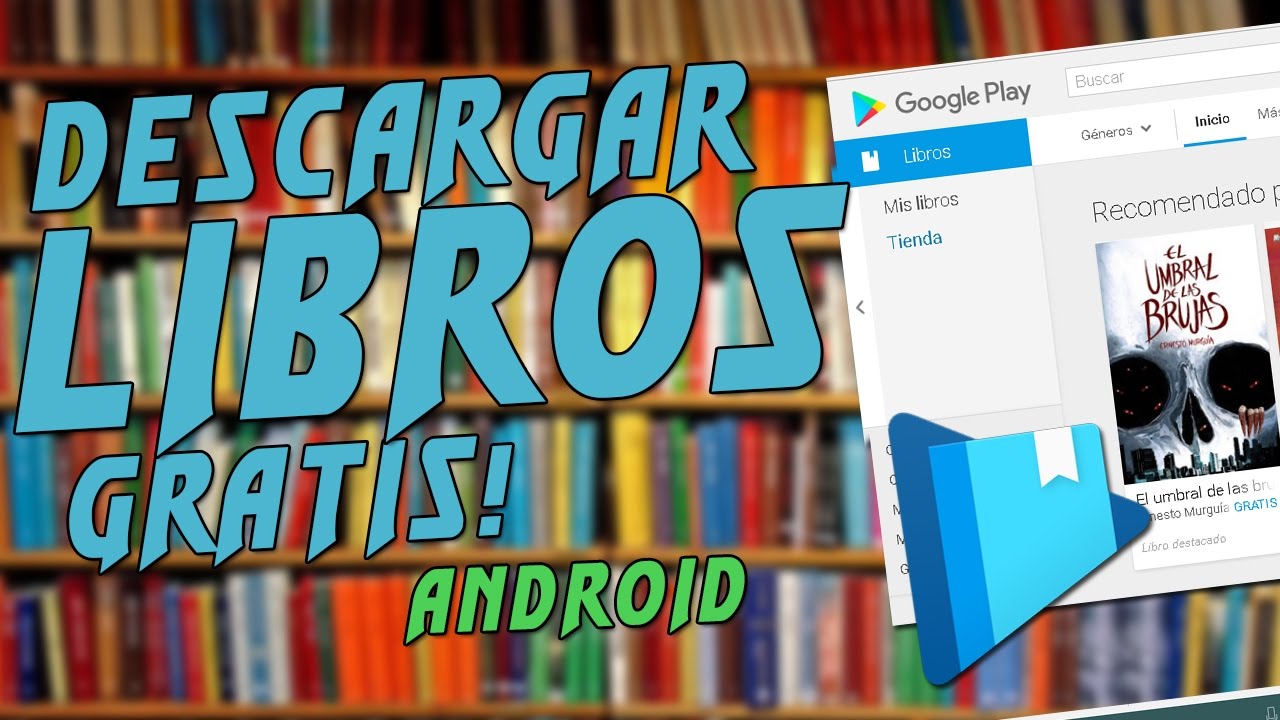 10 Aplicaciones para leer libros gratis en Android