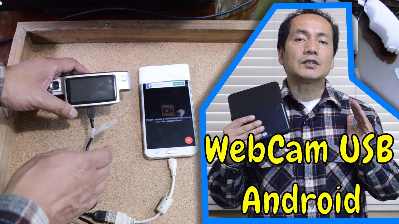 Cómo usar una Webcam externa para tu Tablet o teléfono Android.