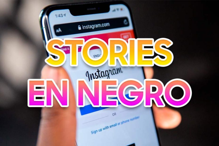 negro las historias de Instagram