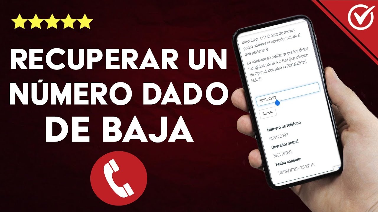 ¿Se puede recuperar número de teléfono dado de baja?